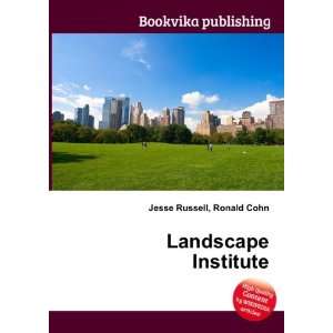  Landscape Institute: Ronald Cohn Jesse Russell: Books