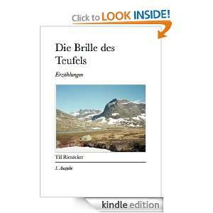 Die Brille des Teufels. (German Edition) Till Rienäcker  