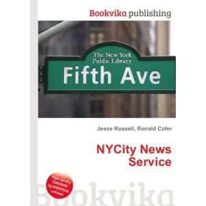  NYCity News Service: Ronald Cohn Jesse Russell: Books