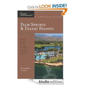 Explorers Guide Palm Springs & Desert Resorts A Great Destination 