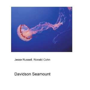 Davidson Seamount Ronald Cohn Jesse Russell  Books