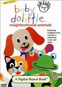 Baby Dolittle   Neighborhood Animals DVD, 2001  
