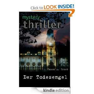 DER TODESENGEL (German Edition) JASON A. FROST  Kindle 