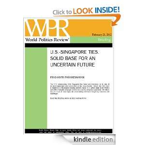   Solid Base for an Uncertain Future (World Politics Review Briefings