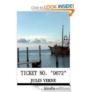 Ticket No. 9672 (Annotated) Jules Verne  Kindle Store