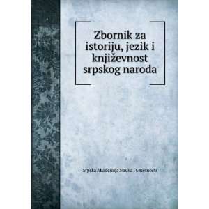   srpskog naroda Srpska Akademija Nauka I Umetnosti Books