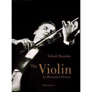  The Violin [Hardcover] Yehudi Menuhin Books