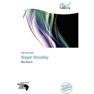  Roger Woolley (9786138547563) Jody Cletus Books
