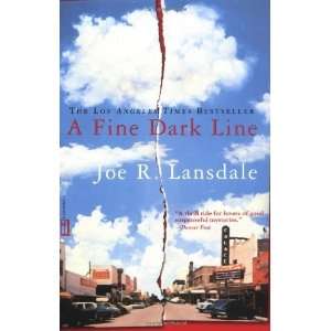  A Fine Dark Line [Paperback] Joe R. Lansdale Books