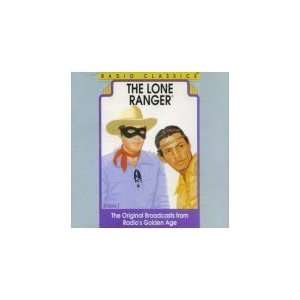  Radio Classics The Lone Ranger Volume 1 