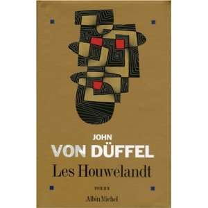  Les Houwelandt John von Düffel Books