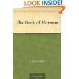 The Book of Mormon by Joseph Smith and Church of Jesus Christ of 