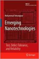 Emerging Nanotechnologies Mohammad Tehranipoor