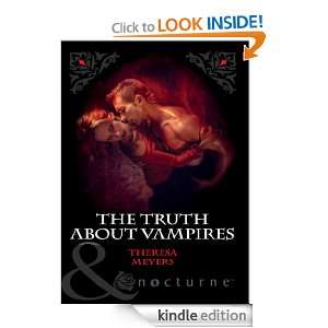 The Truth about Vampires (Mills & Boon Nocturne) Theresa Meyers 