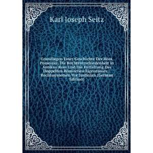   Vor Justinian (German Edition) Karl Joseph Seitz Books