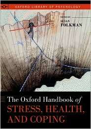 The Oxford Handbook of Stress, Health, and Coping, (0195375343), Susan 