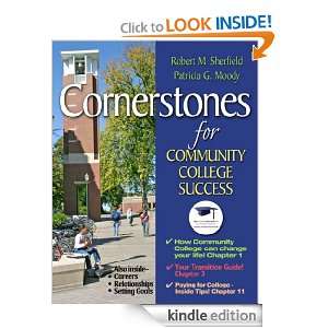 Cornerstones for Community College Success Robert M. Sherfield 