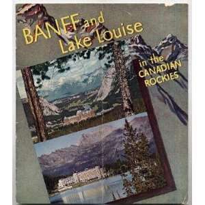  Canadian Pacific Banff Lake Loiuse Booklet 1937 