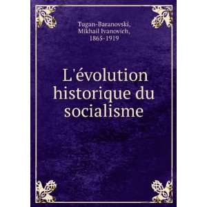   du socialisme Mikhail Ivanovich, 1865 1919 Tugan Baranovski Books