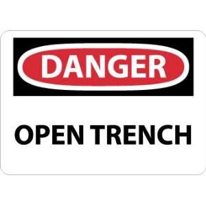  SIGNS OPEN TRENCH