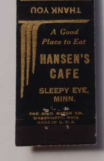 1940s Matchbook Hansens Cafe Eating Sleepy Eye MN MB  