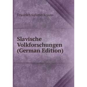   Volkforschungen (German Edition) Friedrich Salomo Krauss Books