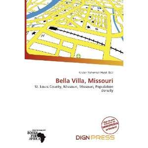   Bella Villa, Missouri (9786200726025) Kristen Nehemiah Horst Books