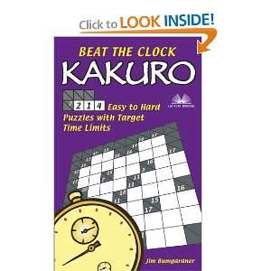  Beat the Clock Kakuro 214 Easy to Hard Puzzles with 