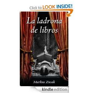 La ladrona de libros (Narrativa (lumen)) (Spanish Edition) [Kindle 