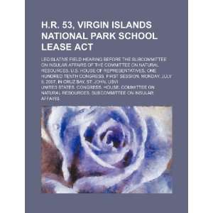  H.R. 53, Virgin Islands National Park School Lease Act 
