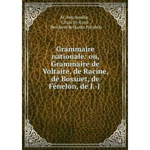   Litais de Gaux , Bescherelle (Louis Nicolas) M. Bescherelle  Books