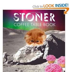  Stoner Coffee Table Book [Hardcover]: Steve Mockus: Books