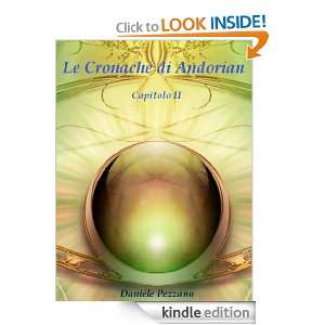 Le cronache di andorian capitolo 2 (Italian Edition) Daniele Pezzano 