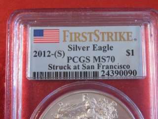 2012 (S) SILVER American Eagle PCGS MS 70 ~ FIRST STRIKE Struck @ San 