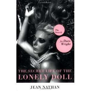  The Secret Life of the Lonely Doll: The Search for Dare 