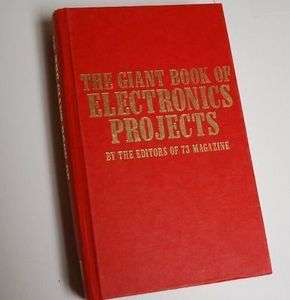 The Giant Book of Electronics Projects From 73 Magazine  