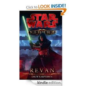 Star Wars The Old Republic Revan (German Edition) Drew Karpyshyn 