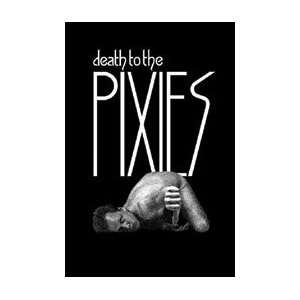  PIXIES Death To The Pixies   Portrait Music Poster