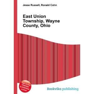  East Union Township, Wayne County, Ohio: Ronald Cohn Jesse 