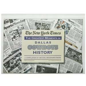    Dallas Cowboys Greatest Moments Newspaper