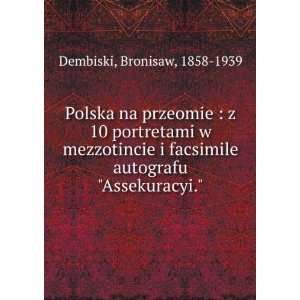  Polska na przeomie : z 10 portretami w mezzotincie i 