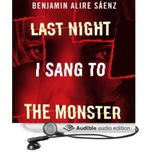  Last Night I Sang to the Monster (Audible Audio Edition 