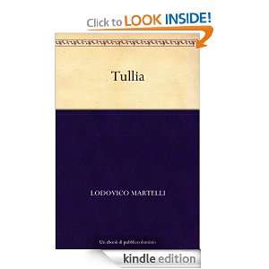 Tullia (Italian Edition) Lodovico Martelli  Kindle Store