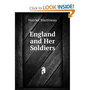  England and Her Soldiers Harriet Martineau Books