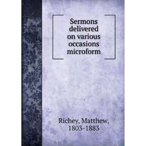   on various occasions microform Matthew, 1803 1883 Richey Books