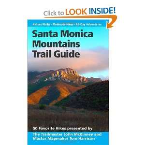   Santa Monica Mountains Trail Guide [Paperback] John McKinney Books