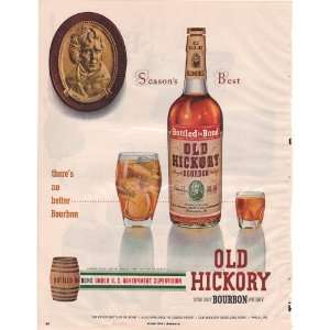   Advertisement Old Hickory Straight Whisky Bourbon: Everything Else