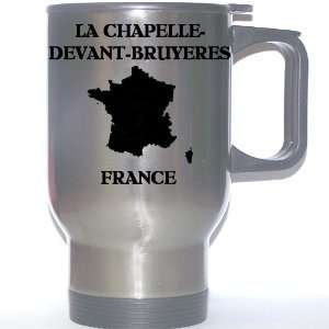     LA CHAPELLE DEVANT BRUYERES Stainless Steel Mug 