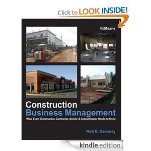 Construction Business Management Nick B. Ganaway  Kindle 