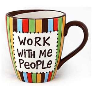 Work with Me People Mug 